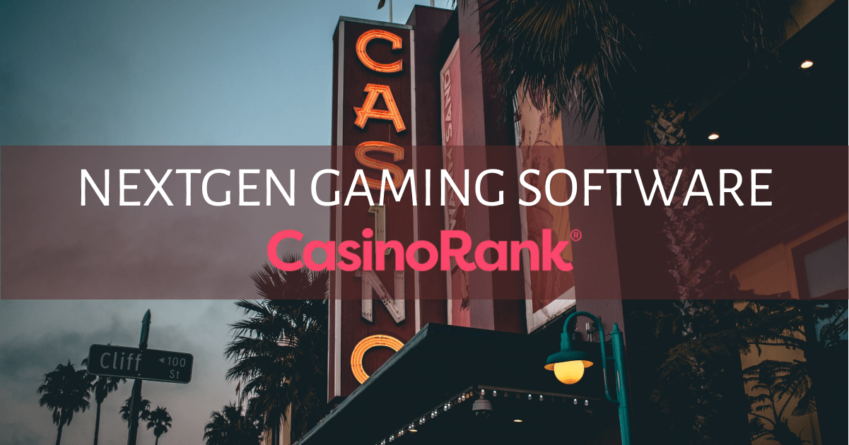 Best 10 NextGen Gaming Mobile Casinos 2022